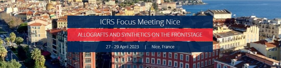 ICRS Focus Meeting – Nice 27th -29th April 2023